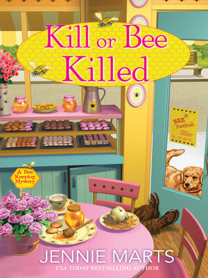 cover image of Kill or Bee Killed